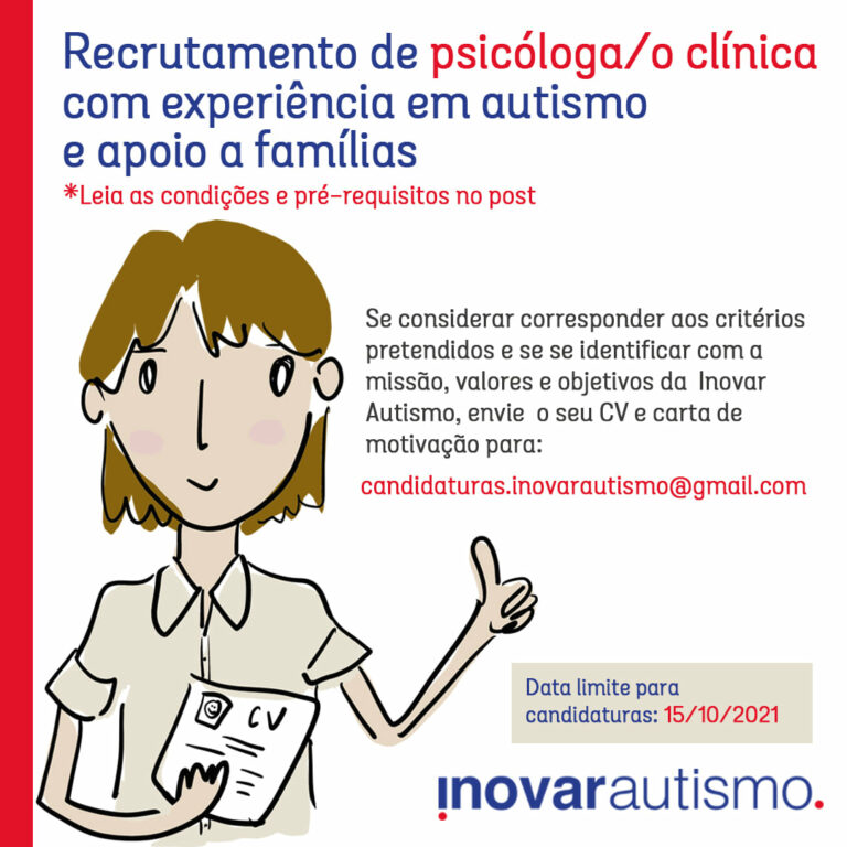 RECRUTAMENTO DE PSICÓLOGO/A CLÍNICA COM EXPERIÊNCIA EM AUTISMO E APOIO A FAMÍLIAS